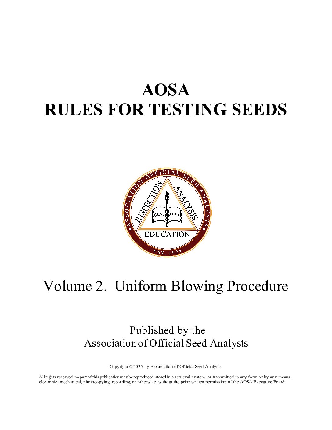AOSA Rules Volume 2: Uniform Blowing Procedure, 2025