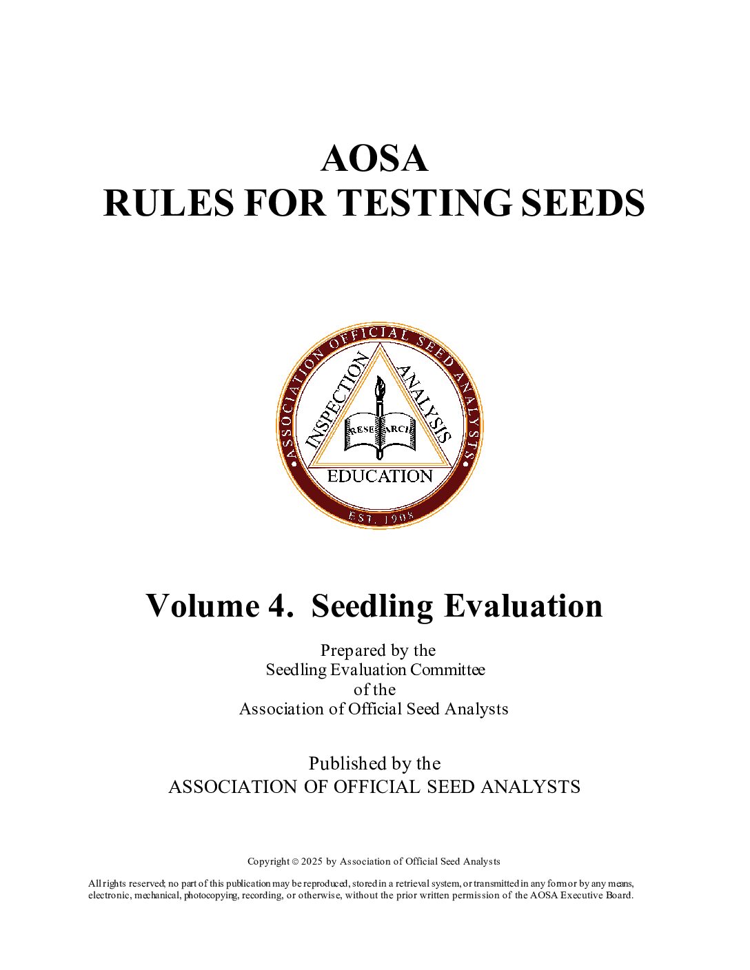 AOSA Rules Volume 4: Seedling Evaluation, 2025